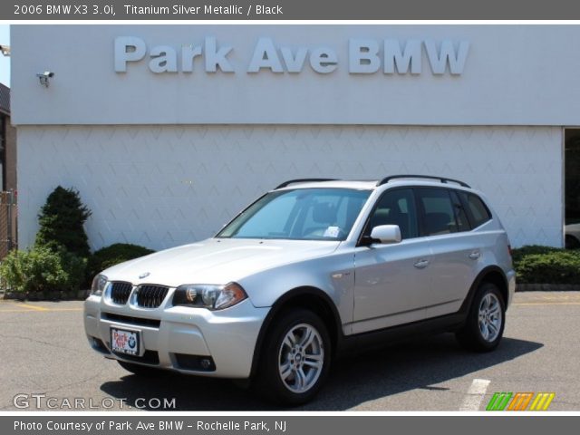 2006 BMW X3 3.0i in Titanium Silver Metallic