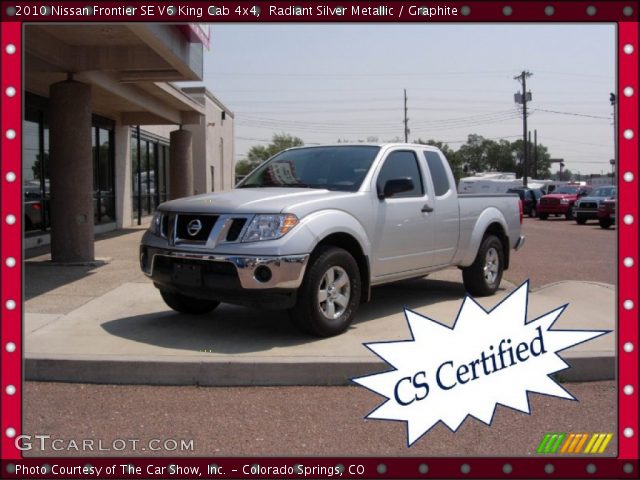 2010 Nissan Frontier SE V6 King Cab 4x4 in Radiant Silver Metallic
