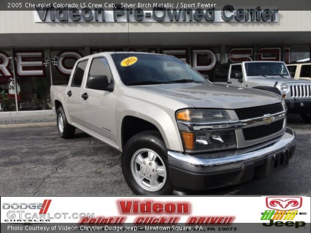 2005 Chevrolet Colorado LS Crew Cab in Silver Birch Metallic