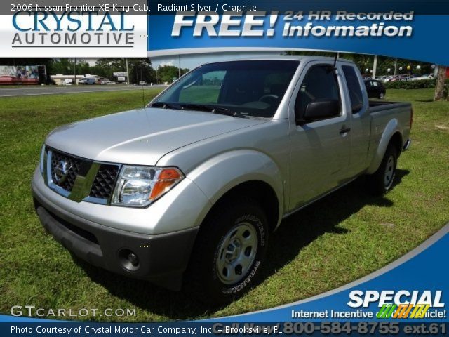 2006 Nissan Frontier XE King Cab in Radiant Silver