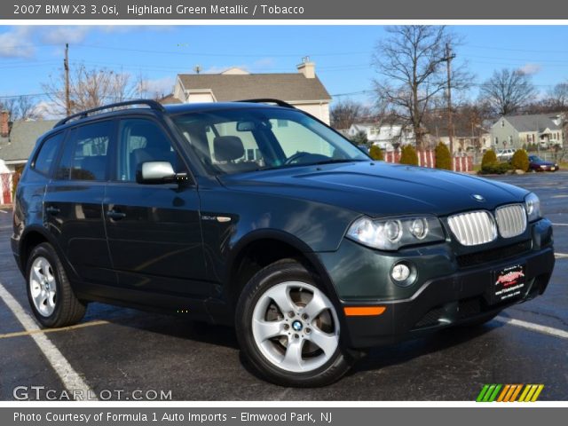 2007 BMW X3 3.0si in Highland Green Metallic