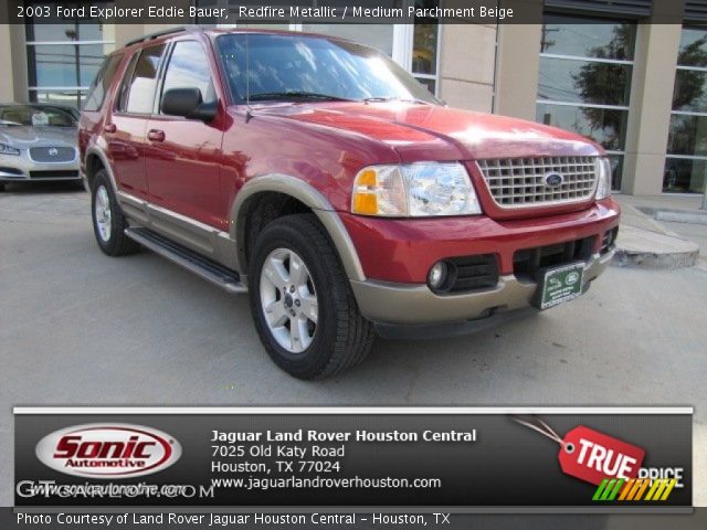 2003 Ford Explorer Eddie Bauer in Redfire Metallic