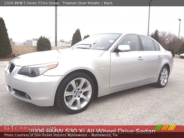 2006 BMW 5 Series 530xi Sedan in Titanium Silver Metallic