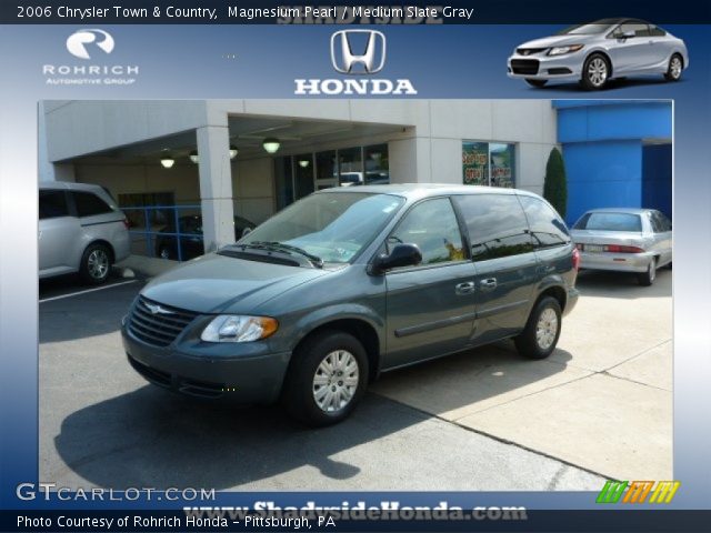 2006 Chrysler Town & Country  in Magnesium Pearl