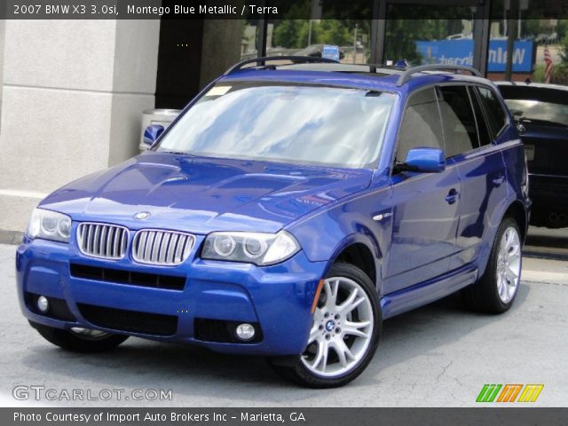 2007 BMW X3 3.0si in Montego Blue Metallic