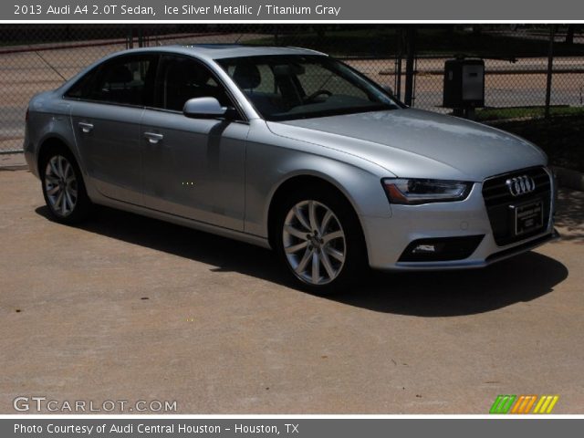 2013 Audi A4 2.0T Sedan in Ice Silver Metallic