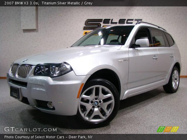 2007 BMW X3 3.0si in Titanium Silver Metallic
