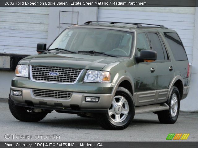 2003 Ford Expedition Eddie Bauer in Estate Green Metallic