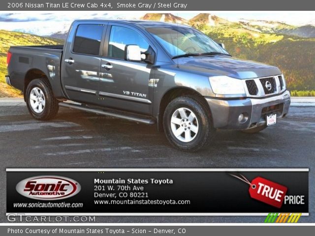 2006 Nissan Titan LE Crew Cab 4x4 in Smoke Gray