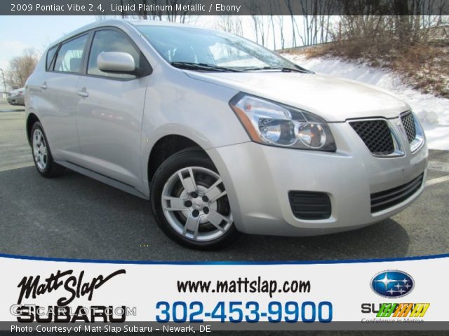 2009 Pontiac Vibe 2.4 in Liquid Platinum Metallic