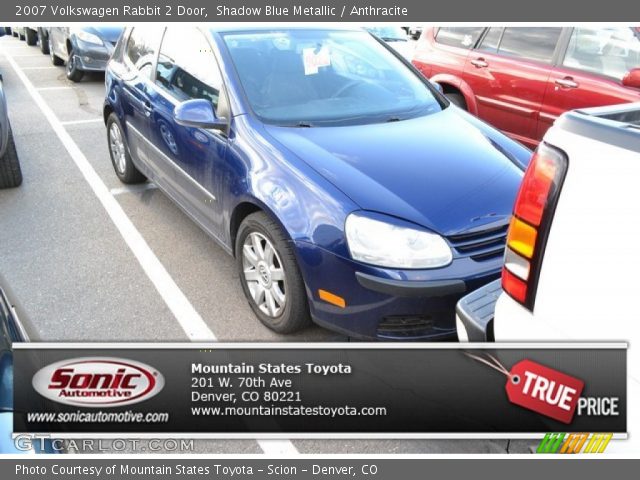 2007 Volkswagen Rabbit 2 Door in Shadow Blue Metallic