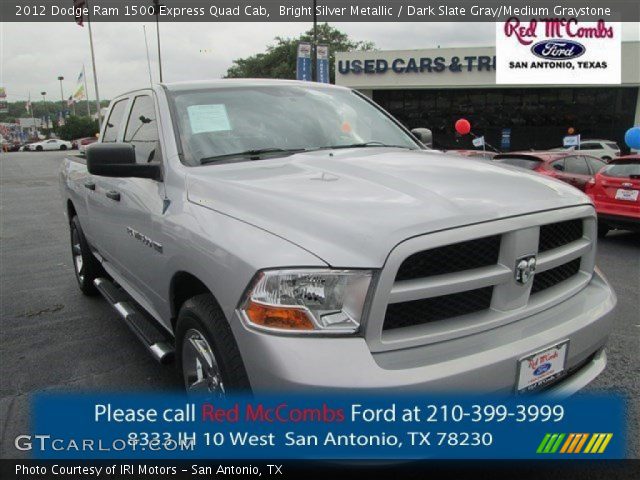 2012 Dodge Ram 1500 Express Quad Cab in Bright Silver Metallic