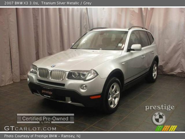 2007 BMW X3 3.0si in Titanium Silver Metallic