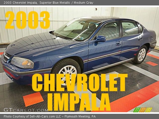 2003 Chevrolet Impala  in Superior Blue Metallic