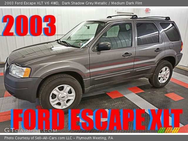 2003 Ford Escape XLT V6 4WD in Dark Shadow Grey Metallic