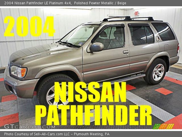 2004 Nissan Pathfinder LE Platinum 4x4 in Polished Pewter Metallic