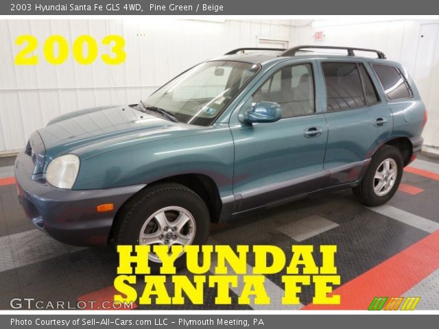 2003 Hyundai Santa Fe GLS 4WD in Pine Green