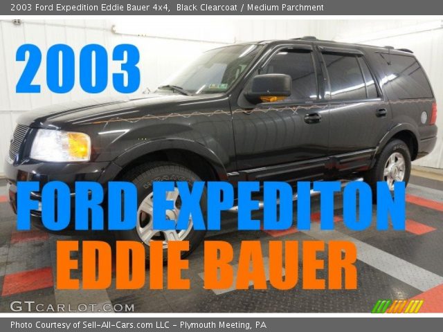 2003 Ford Expedition Eddie Bauer 4x4 in Black Clearcoat