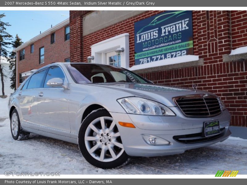 Iridium Silver Metallic / Grey/Dark Grey 2007 Mercedes-Benz S 550 4Matic Sedan