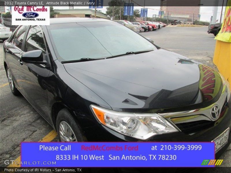 Attitude Black Metallic / Ivory 2012 Toyota Camry LE