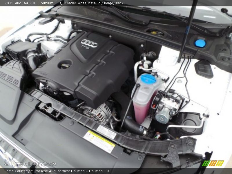  2015 A4 2.0T Premium Plus Engine - 2.0 Liter Turbocharged FSI DOHC 16-Valve VVT 4 Cylinder