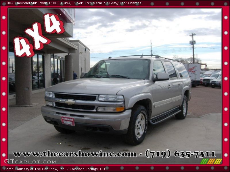 Silver Birch Metallic / Gray/Dark Charcoal 2004 Chevrolet Suburban 1500 LT 4x4