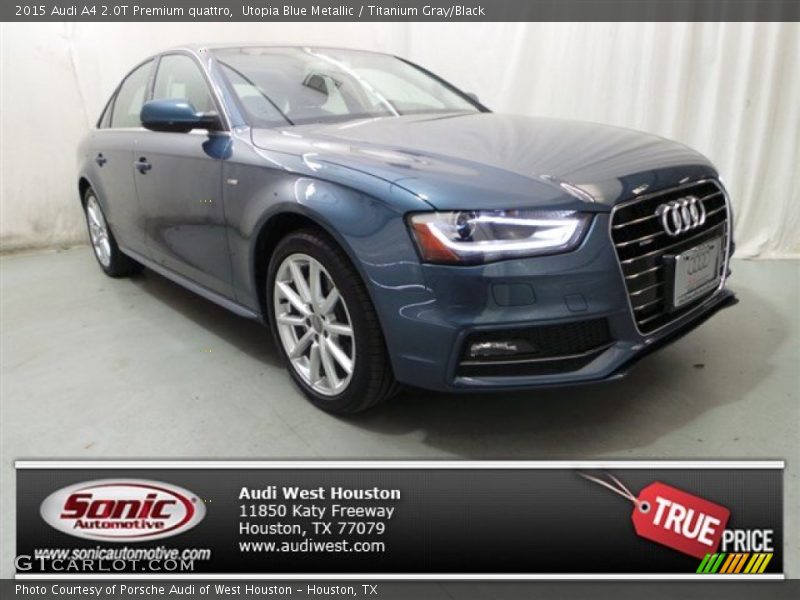 Utopia Blue Metallic / Titanium Gray/Black 2015 Audi A4 2.0T Premium quattro