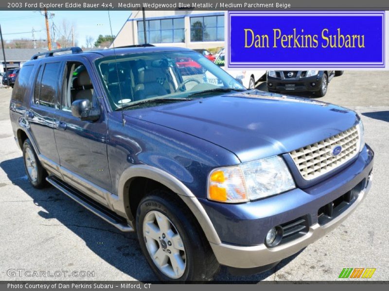 Medium Wedgewood Blue Metallic / Medium Parchment Beige 2003 Ford Explorer Eddie Bauer 4x4