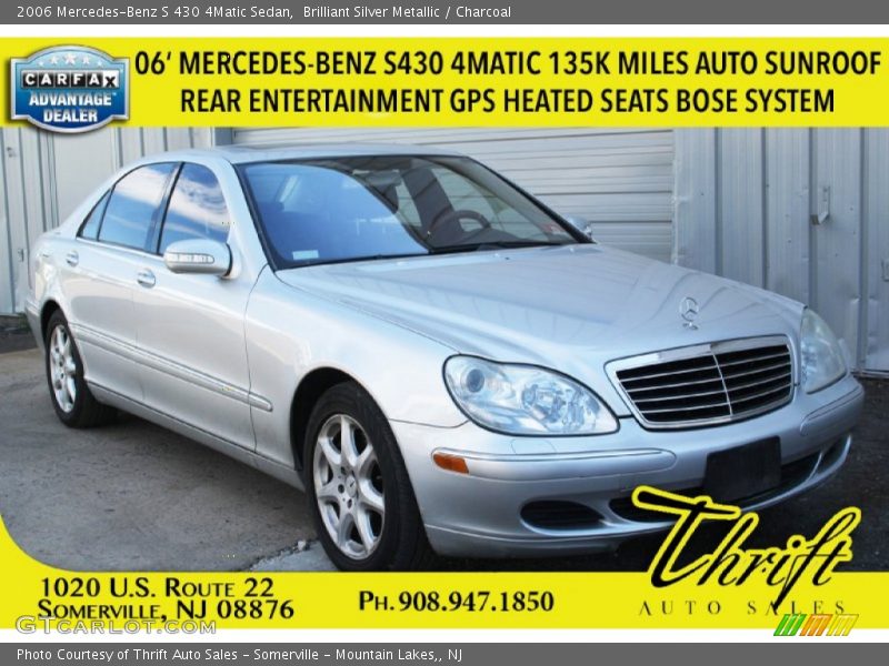 Brilliant Silver Metallic / Charcoal 2006 Mercedes-Benz S 430 4Matic Sedan