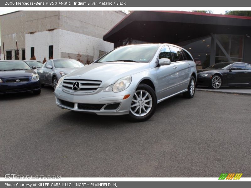 Iridium Silver Metallic / Black 2006 Mercedes-Benz R 350 4Matic