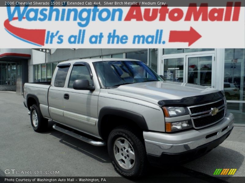 Silver Birch Metallic / Medium Gray 2006 Chevrolet Silverado 1500 LT Extended Cab 4x4