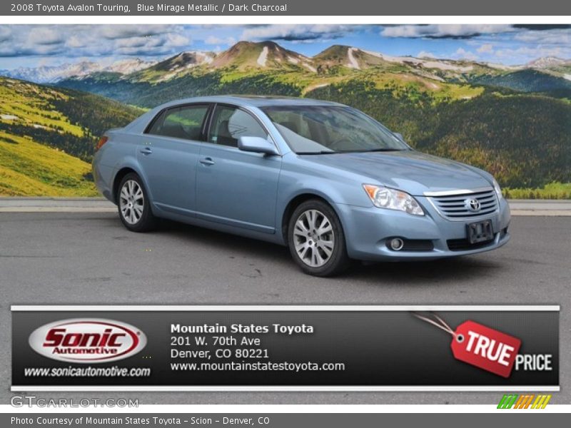 Blue Mirage Metallic / Dark Charcoal 2008 Toyota Avalon Touring