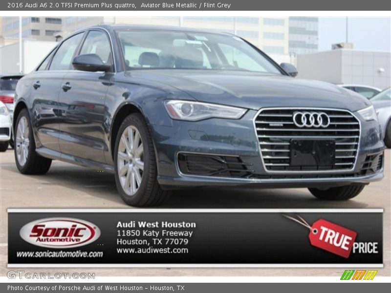 Aviator Blue Metallic / Flint Grey 2016 Audi A6 2.0 TFSI Premium Plus quattro