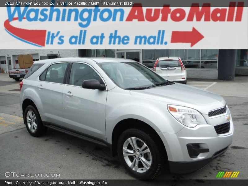 Silver Ice Metallic / Light Titanium/Jet Black 2013 Chevrolet Equinox LS