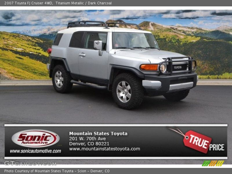 Titanium Metallic / Dark Charcoal 2007 Toyota FJ Cruiser 4WD