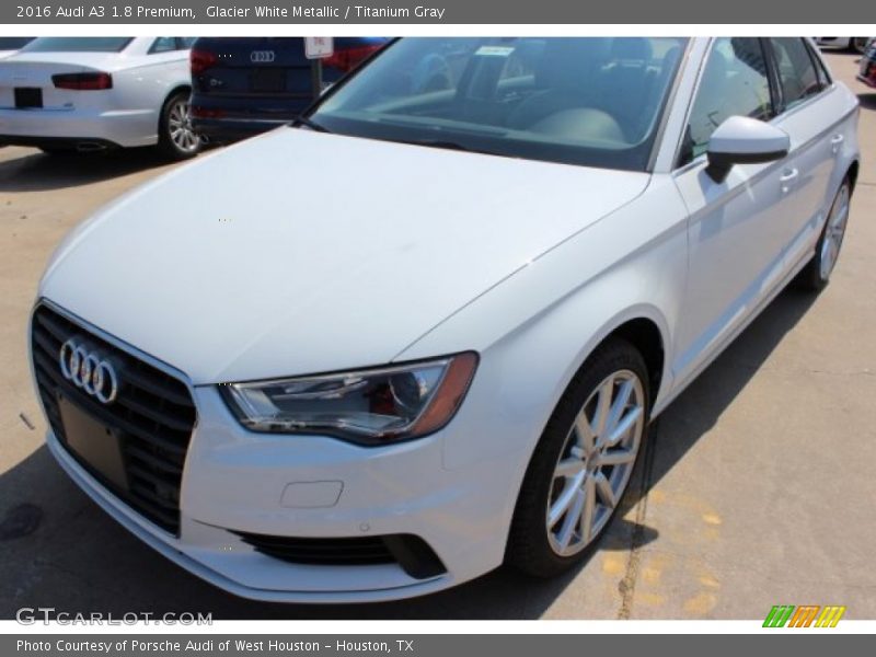 Glacier White Metallic / Titanium Gray 2016 Audi A3 1.8 Premium