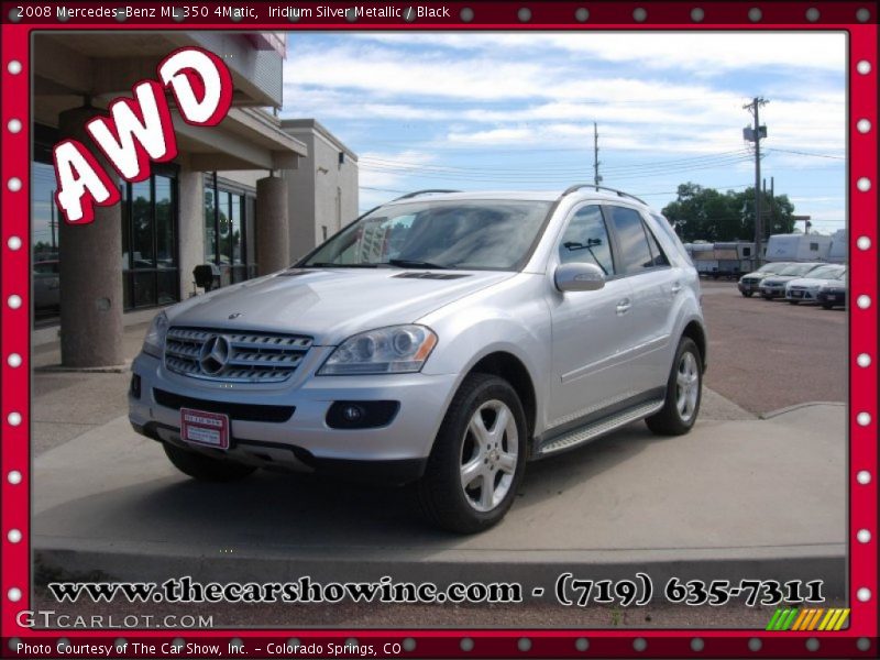 Iridium Silver Metallic / Black 2008 Mercedes-Benz ML 350 4Matic