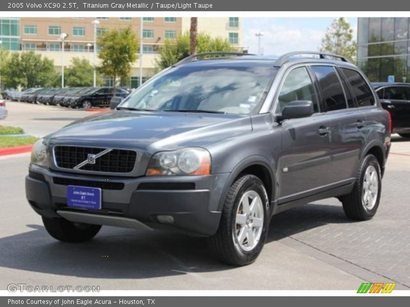 Titanium Gray Metallic / Taupe/Light Taupe 2005 Volvo XC90 2.5T