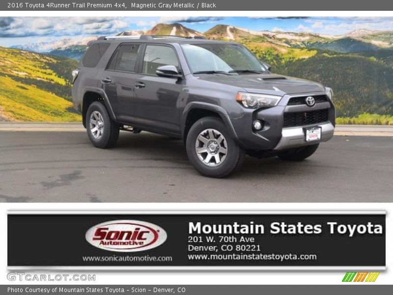Magnetic Gray Metallic / Black 2016 Toyota 4Runner Trail Premium 4x4