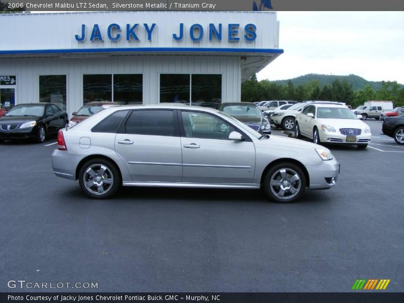 Silverstone Metallic / Titanium Gray 2006 Chevrolet Malibu LTZ Sedan