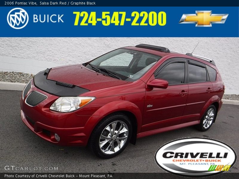 Salsa Dark Red / Graphite Black 2006 Pontiac Vibe