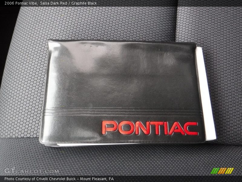 Salsa Dark Red / Graphite Black 2006 Pontiac Vibe