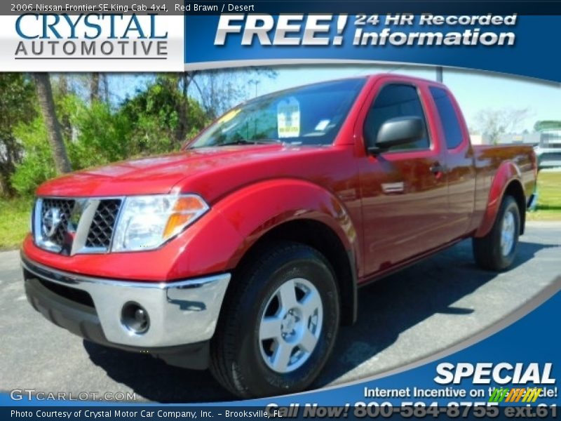 Red Brawn / Desert 2006 Nissan Frontier SE King Cab 4x4