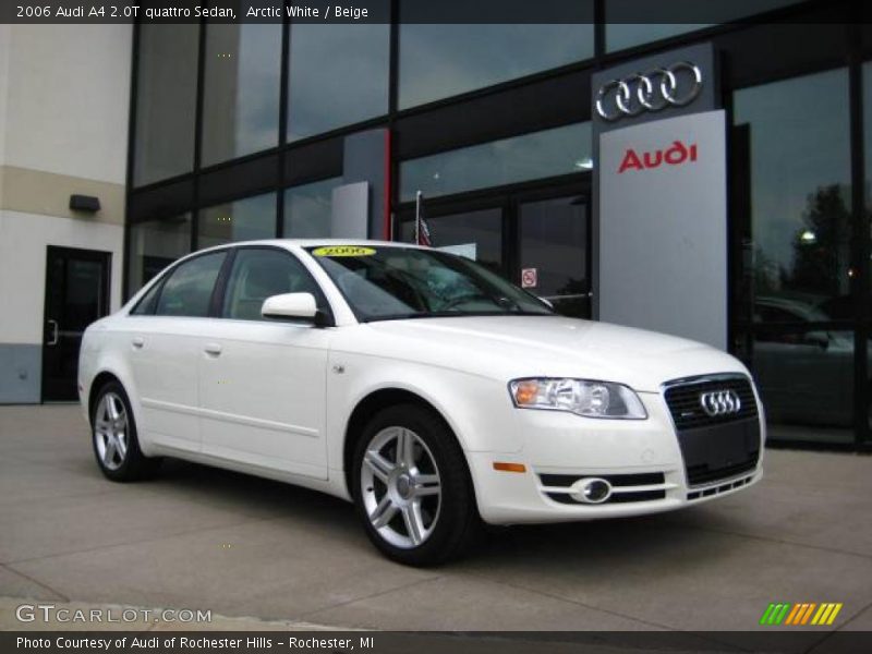 Arctic White / Beige 2006 Audi A4 2.0T quattro Sedan