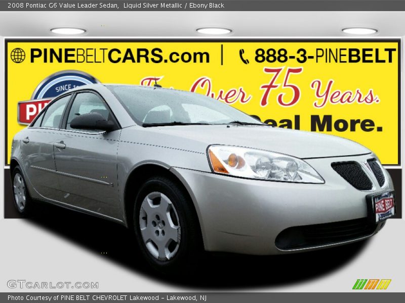 Liquid Silver Metallic / Ebony Black 2008 Pontiac G6 Value Leader Sedan