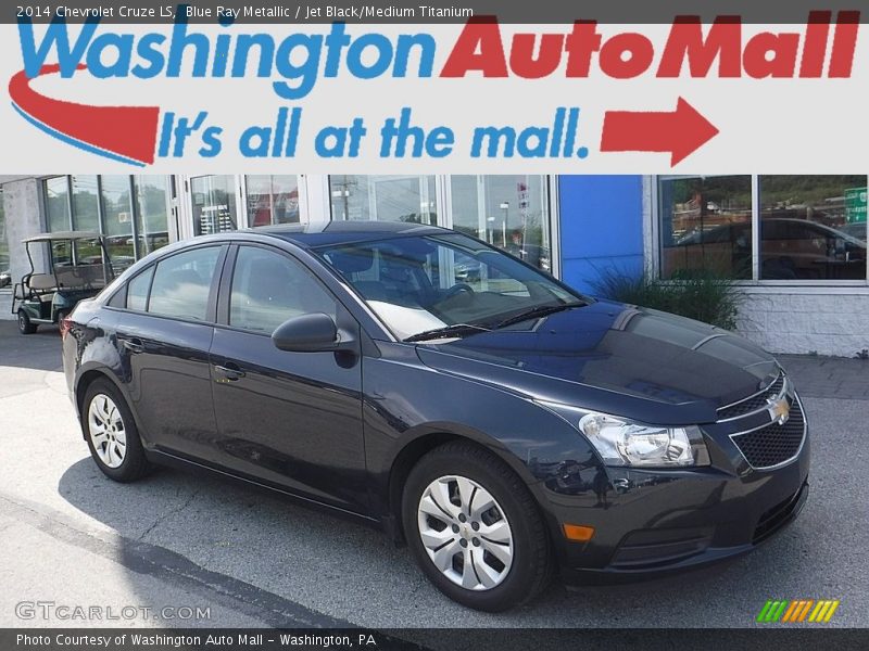 Blue Ray Metallic / Jet Black/Medium Titanium 2014 Chevrolet Cruze LS