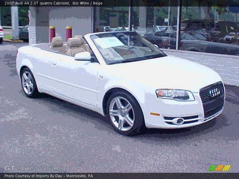 Ibis White / Beige 2007 Audi A4 2.0T quattro Cabriolet