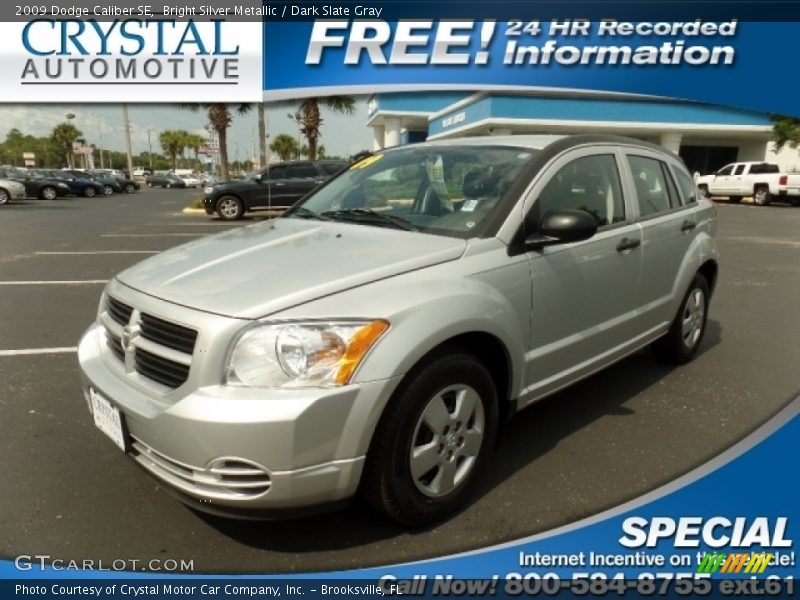 Bright Silver Metallic / Dark Slate Gray 2009 Dodge Caliber SE