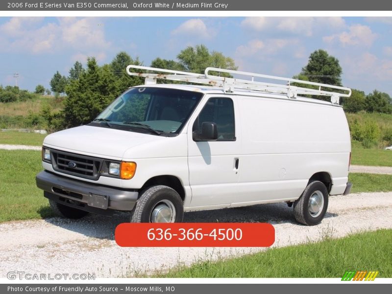 Oxford White / Medium Flint Grey 2006 Ford E Series Van E350 Commercial