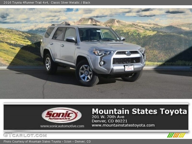 Classic Silver Metallic / Black 2016 Toyota 4Runner Trail 4x4